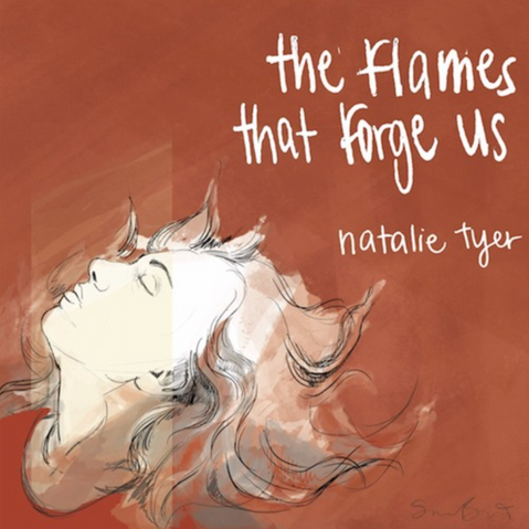 Flames that Forge Us album